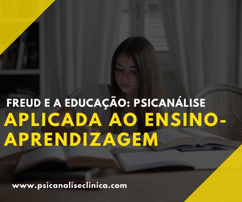 Freud E A Educa O Psican Lise Aplicada Ao Ensino Aprendizagem