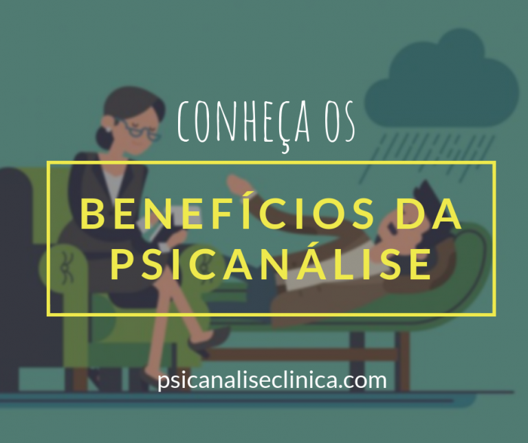 Os 5 Benefícios Da Psicanálise Psicanálise Clínica 8136