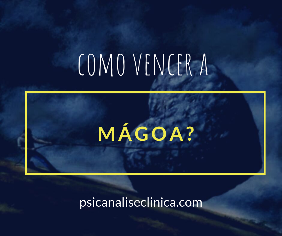 Magoou Atitudes Que Magoam E Dicas Para Vencer A Mágoa Psicanálise