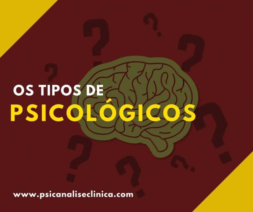 Os 2 tipos psicol\u00f3gicos - Psican\u00e1lise Cl\u00ednica