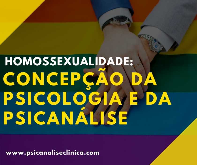 Homossexualidade Concepção Da Psicologia E Da Psicanálise 7575
