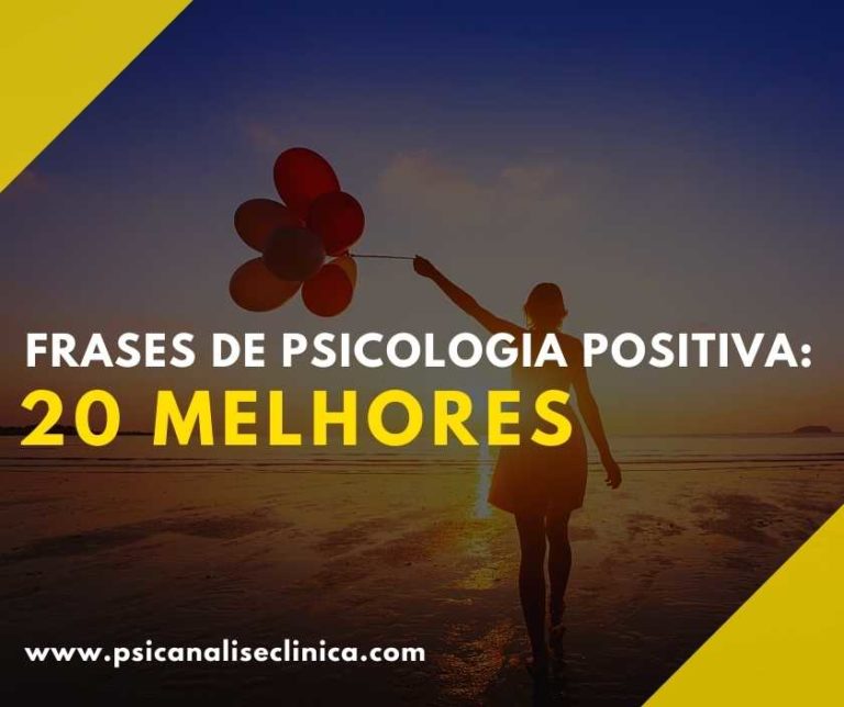 Frases de Psicologia Positiva melhores Psicanálise Clínica