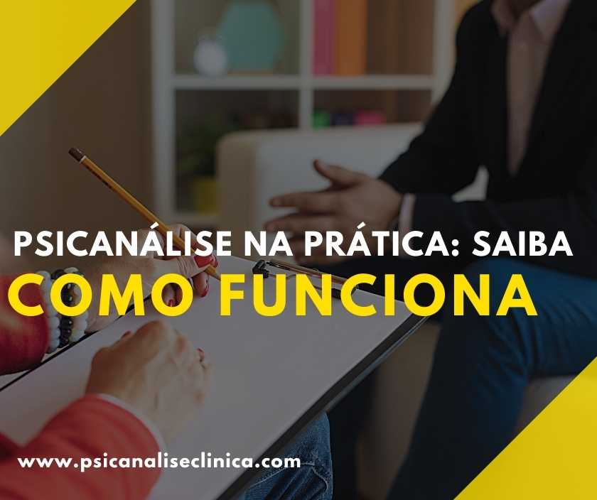 Psicanálise Na Prática Saiba Como Funciona Psicanálise Clínica 6011