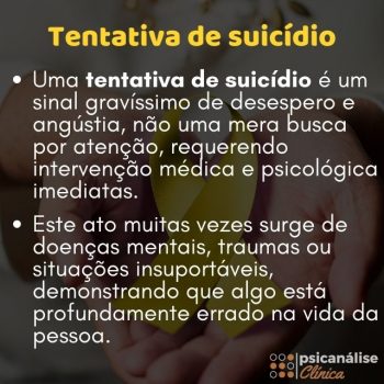 Tentativa de Suicídio riscos sinais e prevenção Psicanálise Clínica