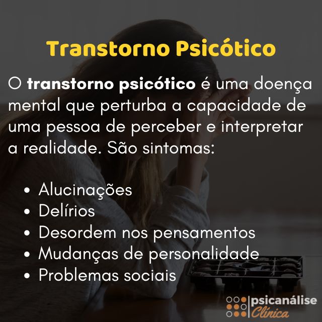 Psicótico: o que é, sintomas, causas e como lidar - Psicanálise Clínica